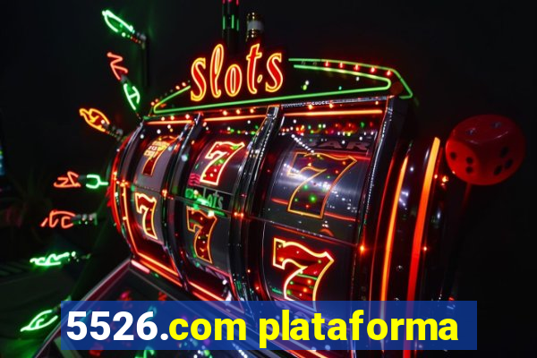 5526.com plataforma